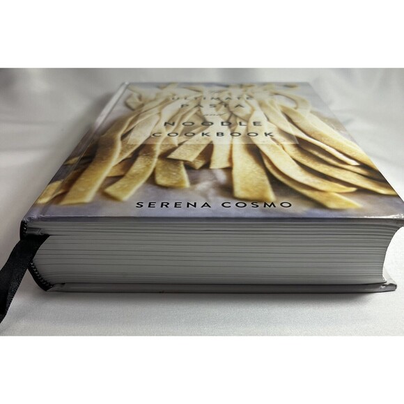 The Ultimate Pasta and Noodle Cookbook by Serena Cosmo 2017 Hardcover - Picture 4 of 11